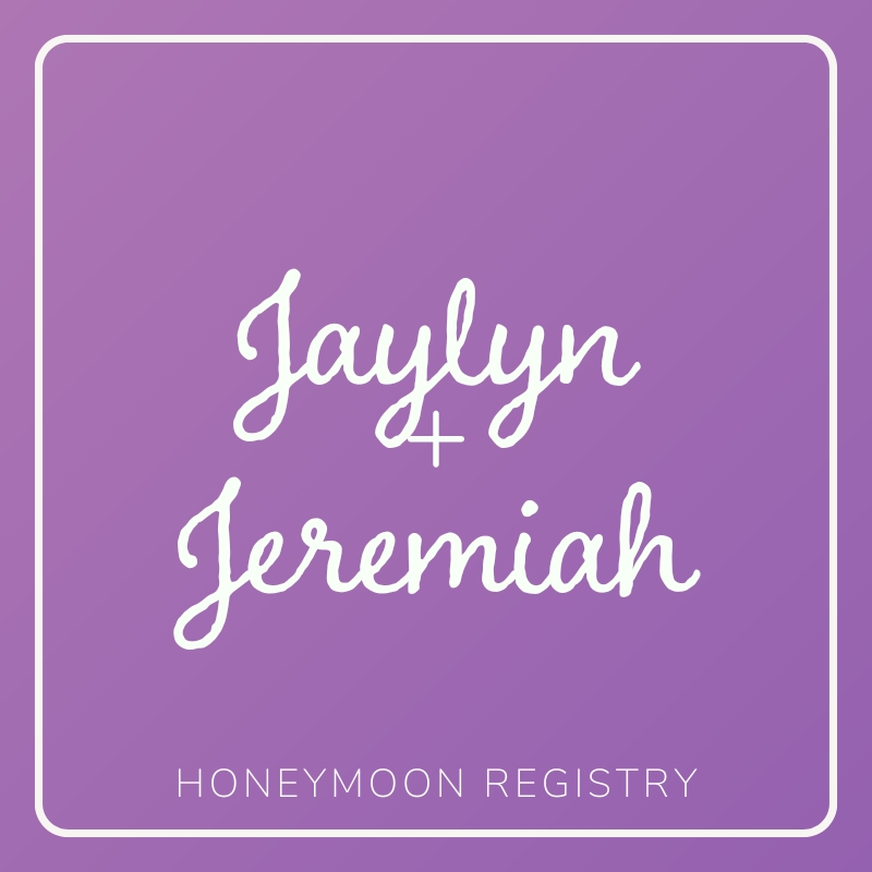 Jaylyn Jenkins & Jeremiah Malombo  - Honeymoon Fund